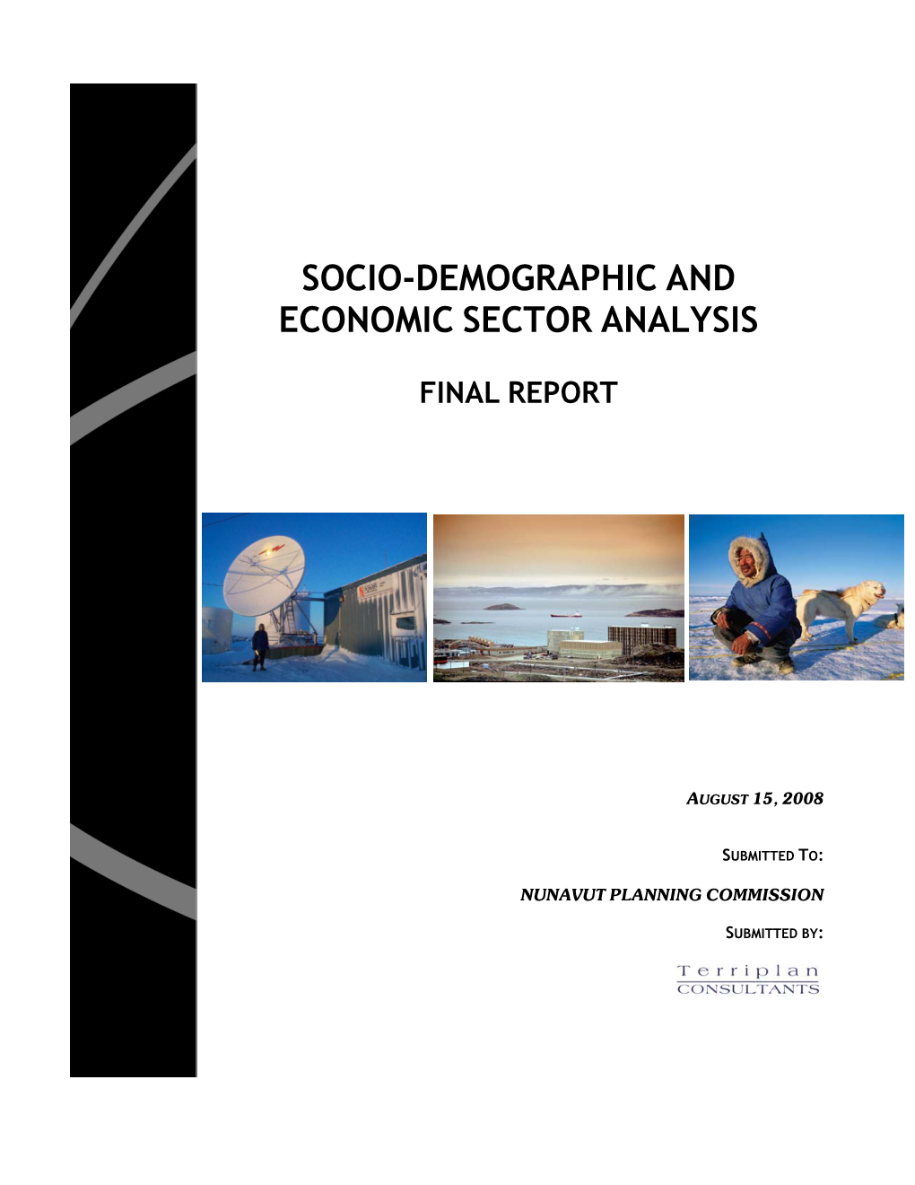 Socio-Demographic and Economic Sector Analysis