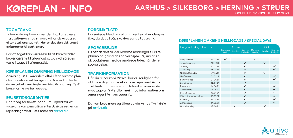 Aarhus > Silkeborg > Herning > Struer Køreplan - Info Gyldig 13.12.2020 Til 11.12.2021