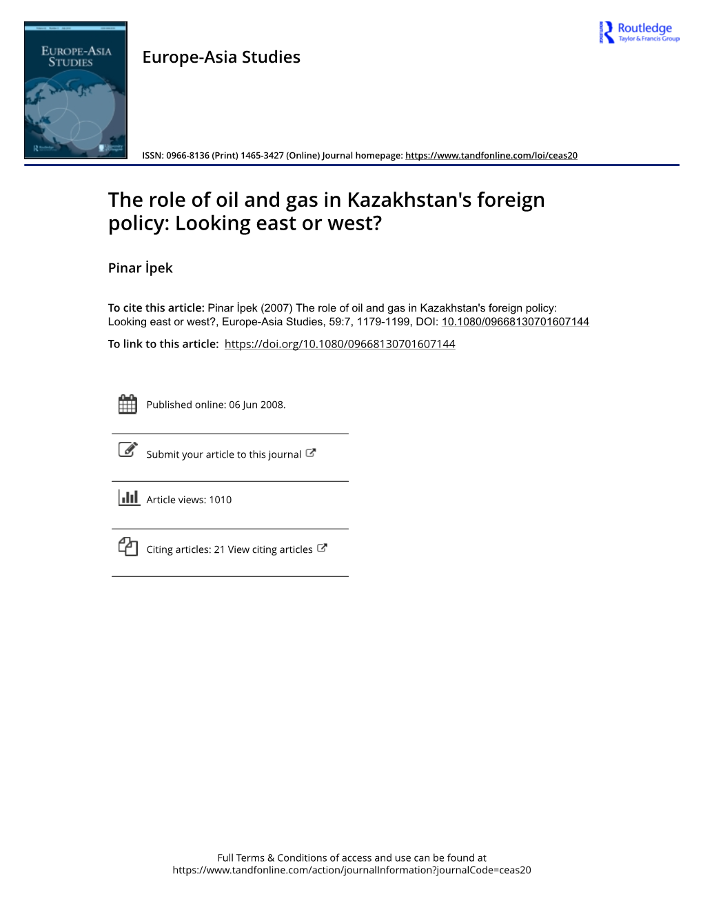 The Role of Oil and Gas in Kazakhstan's Foreign Policy: Looking East Or West?