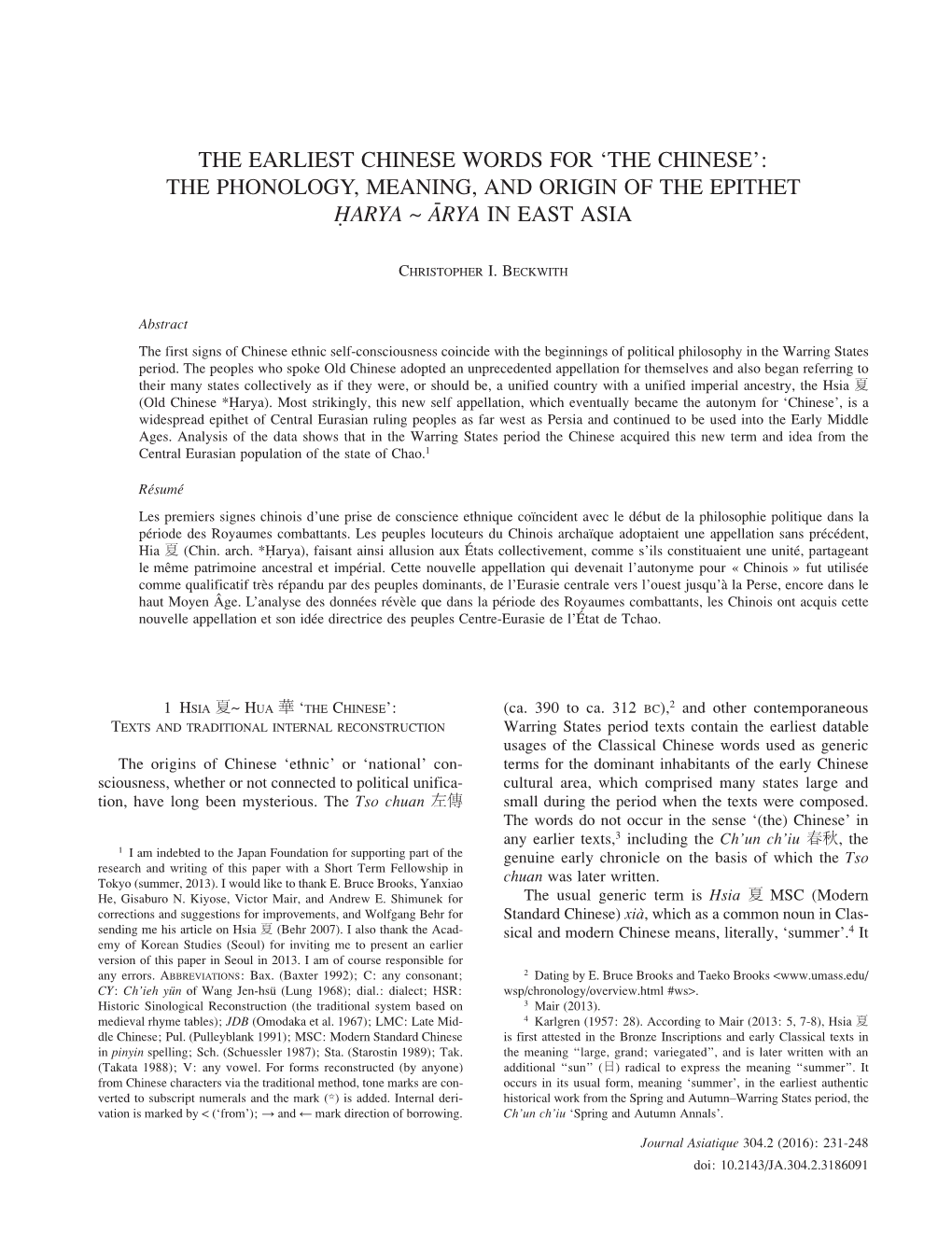 The Phonology, Meaning, and Origin of the Epithet Ḥarya ~ Ārya in East Asia