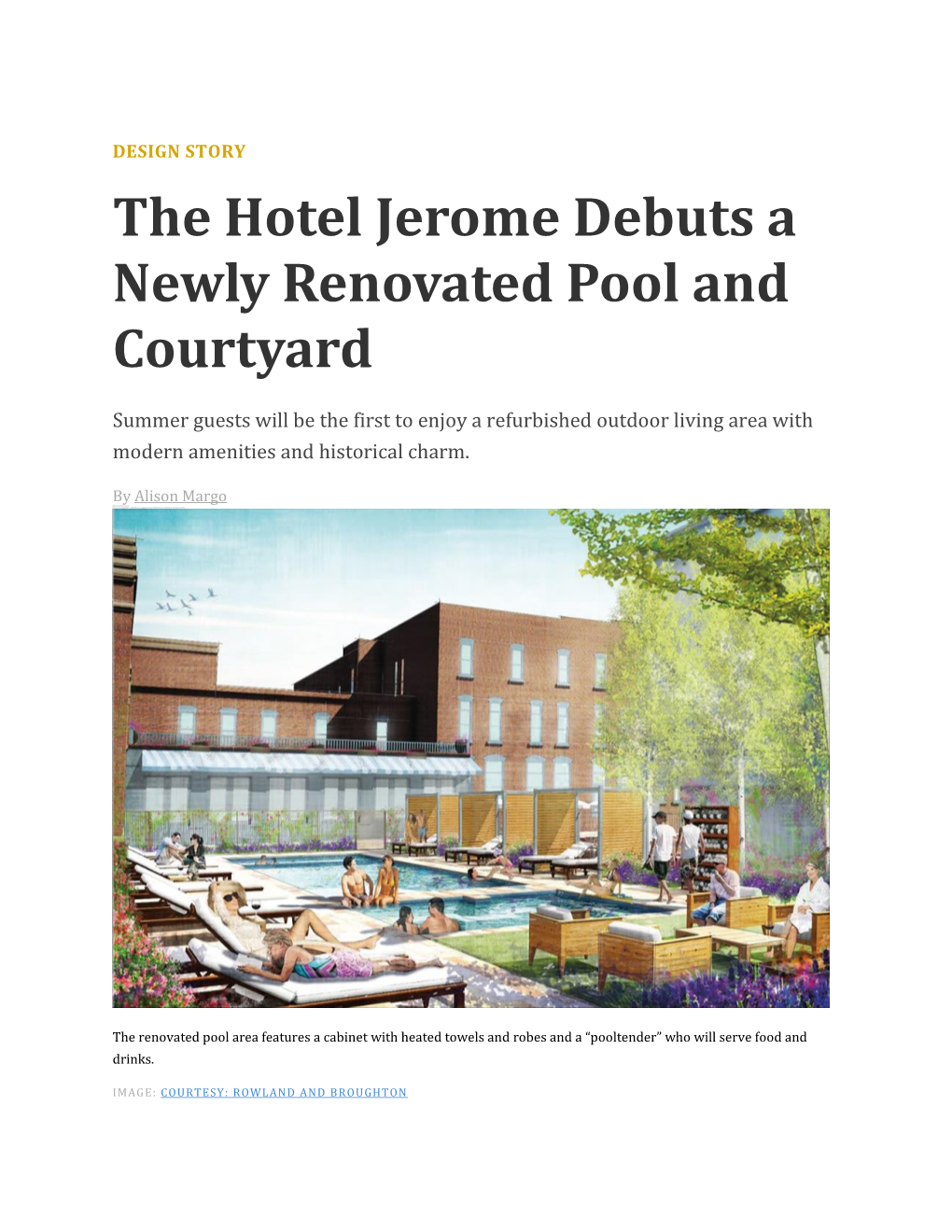The Hotel Jerome Debuts a Newly Renovated Pool and Courtyard