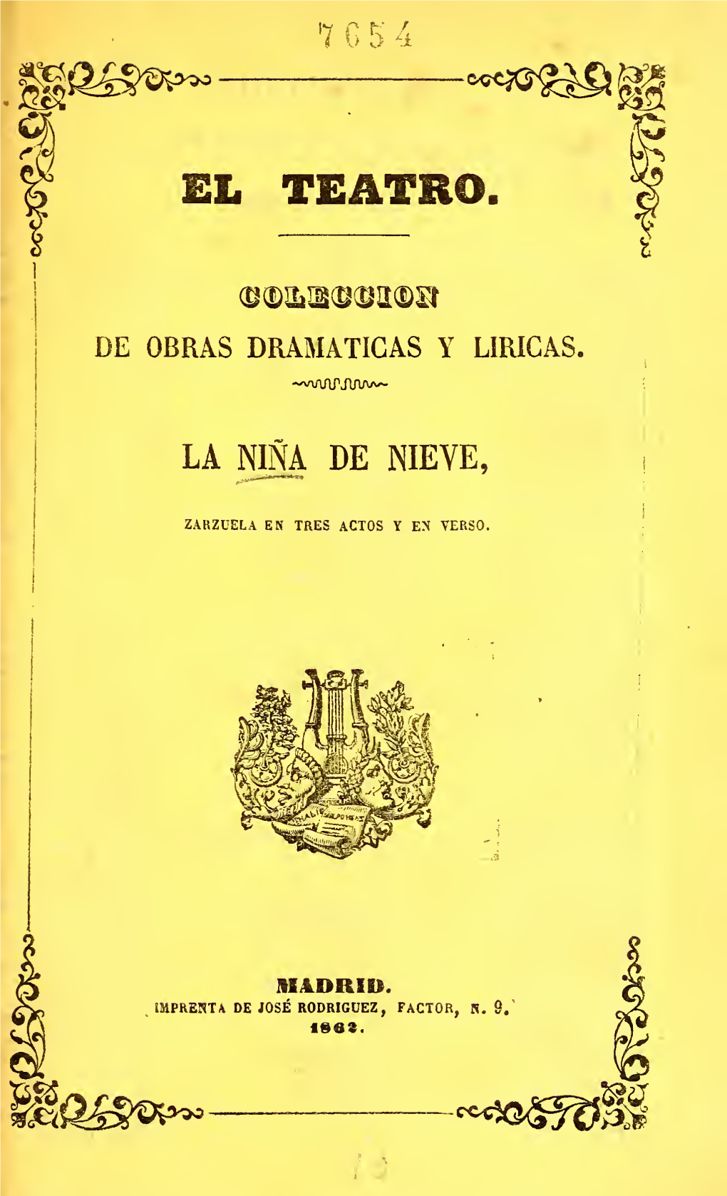 La Nia De Nieve : Zarzuela En Tres Actos Y En Verso