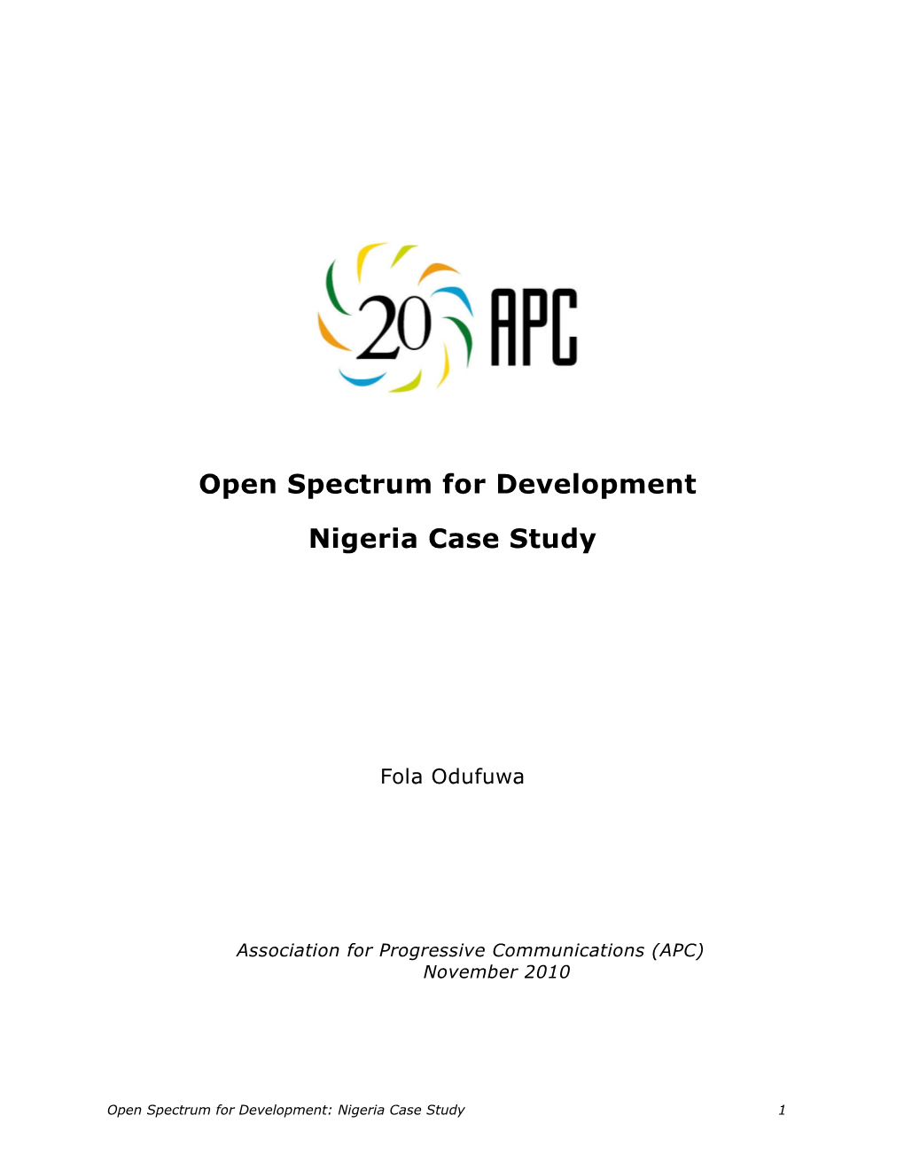 Open Spectrum for Development Nigeria Case Study