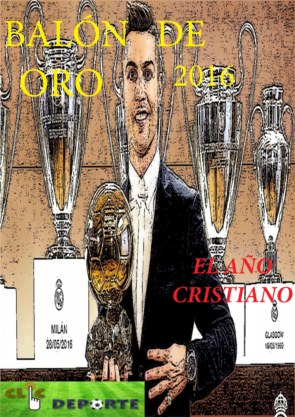 EL AÑO CRISTIANO ÍNDICE BALÓN DE ORO 2016 3 Análisis 36 Grandes Ausencias 37 Palmares De La Dirección: Benito Fernández Fradejas