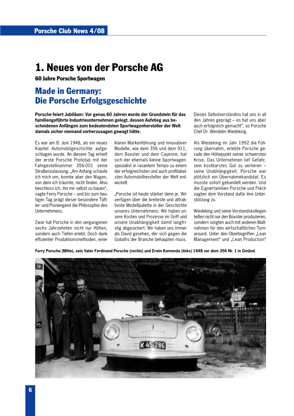 1. Neues Von Der Porsche AG 60 Jahre Porsche Sportwagen Made in Germany: Die Porsche Erfolgsgeschichte