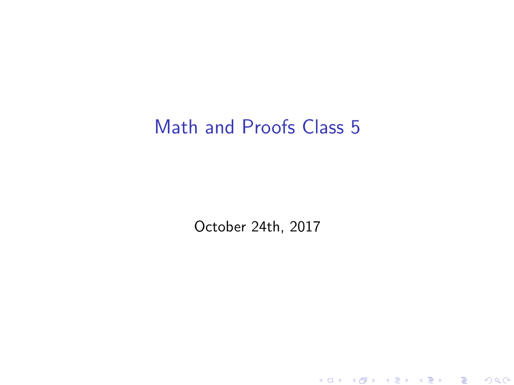 Math and Proofs Class 5