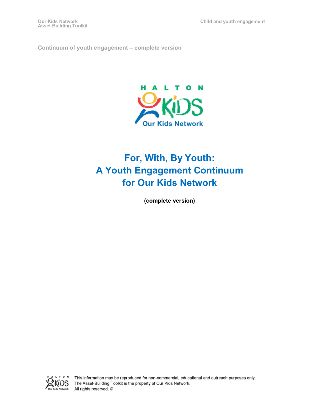 A Youth Engagement Continuum for Our Kids Network