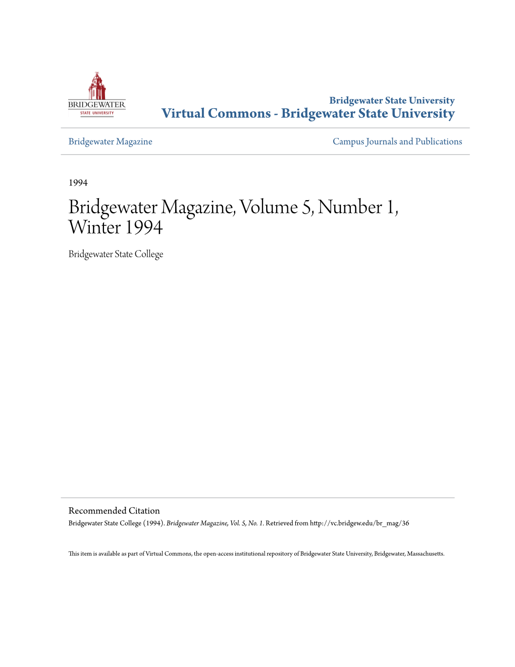 Bridgewater Magazine, Volume 5, Number 1, Winter 1994 Bridgewater State College