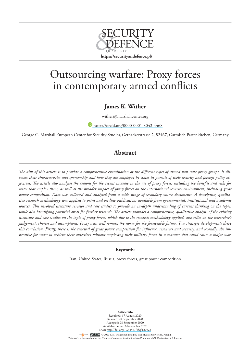 Outsourcing Warfare: Proxy Forces in Contemporary Armed Conflicts