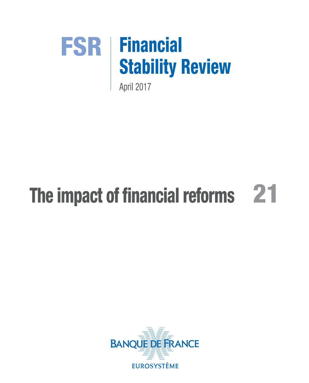 Financial Stability Review No 21 April 2017