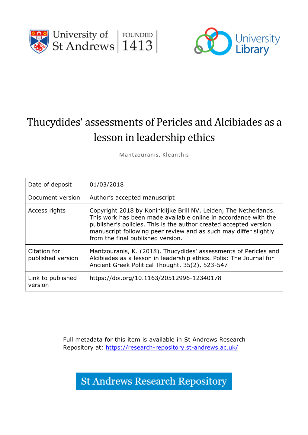 Thucydides' Assessments of Pericles and Alcibiades As a Lesson In