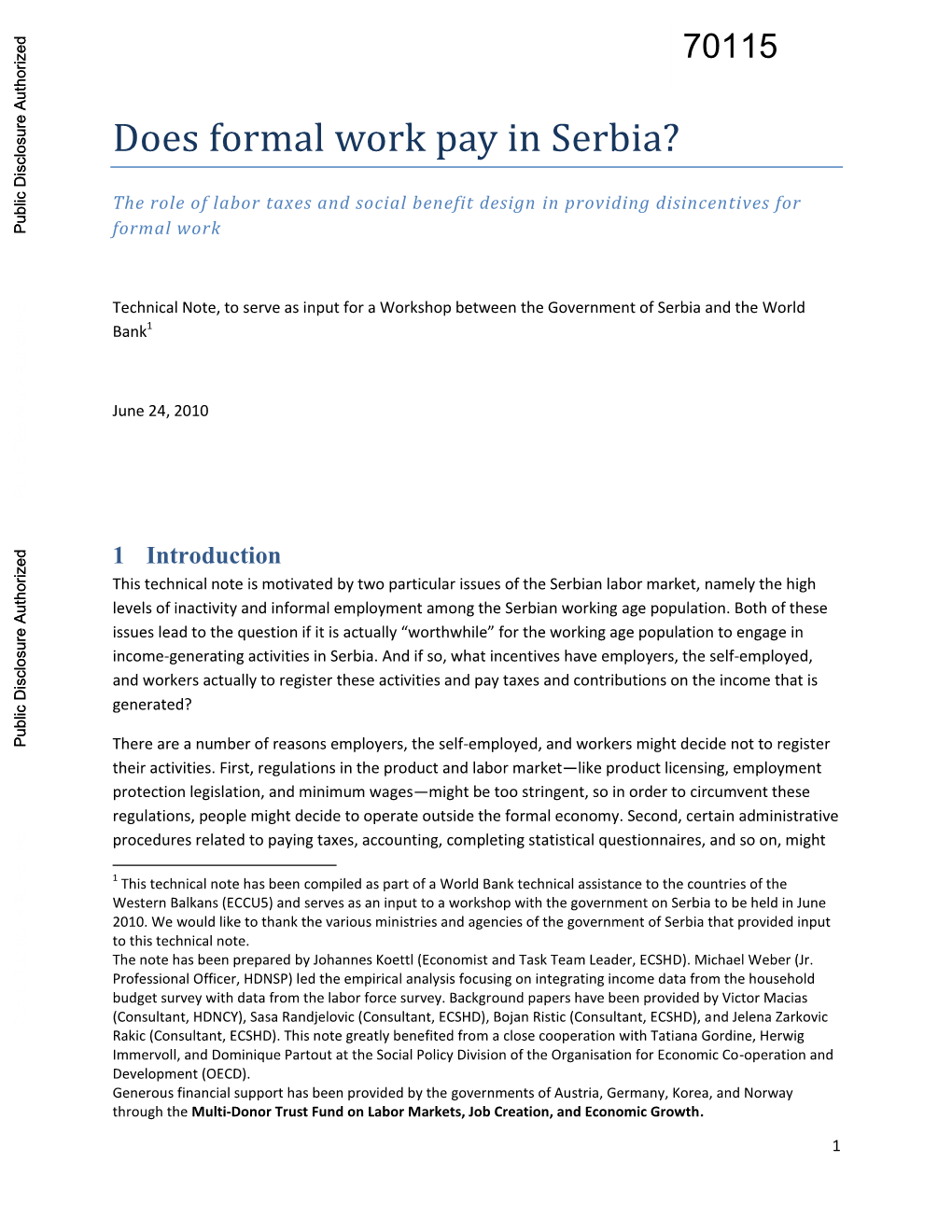 4 the Impact of Informality the Majority of Informal Workers with Labor Income Earn Less Than Minimum Wage