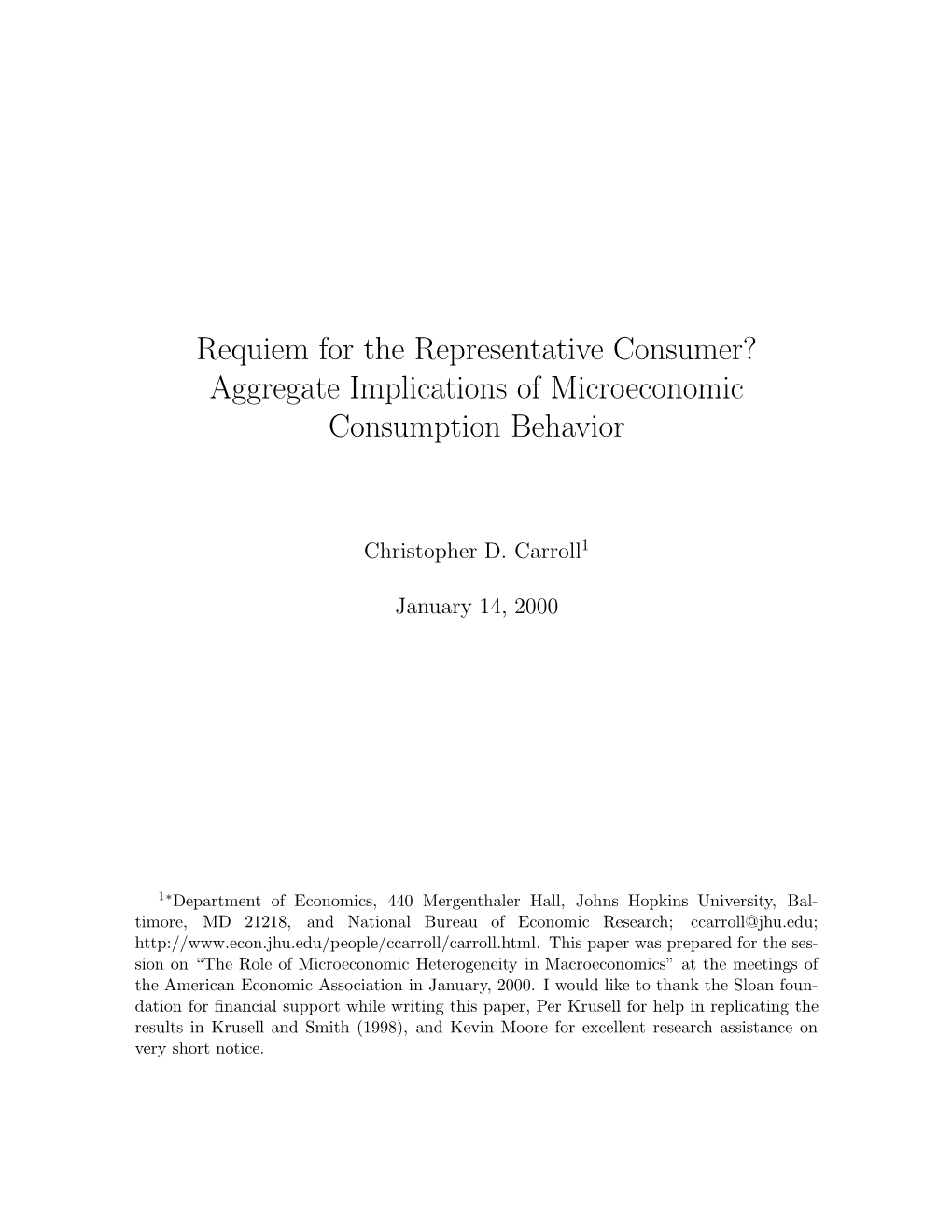 Requiem for the Representative Consumer? Aggregate Implications of Microeconomic Consumption Behavior