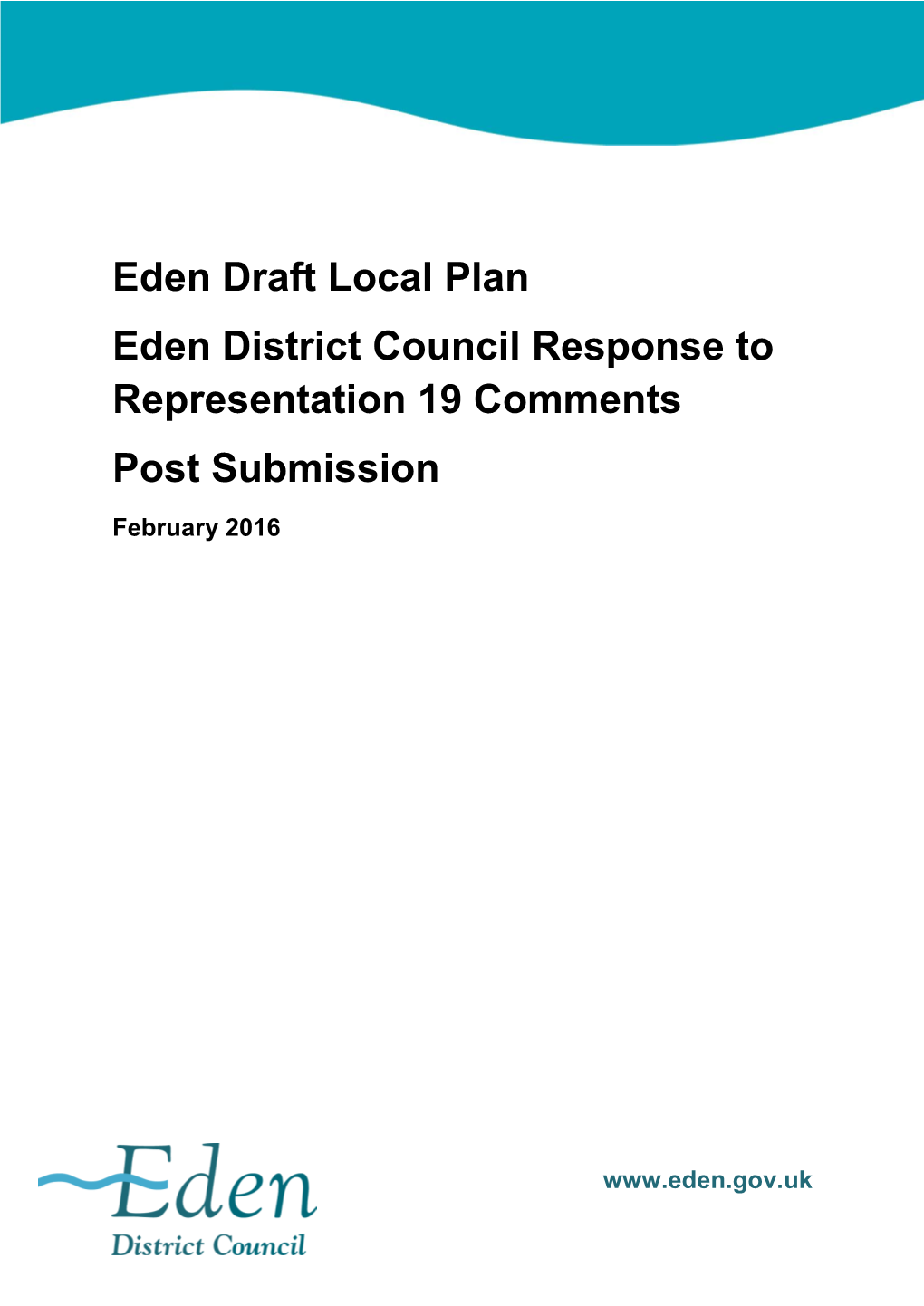 Eden Draft Local Plan Eden District Council Response to Representation 19 Comments Post Submission