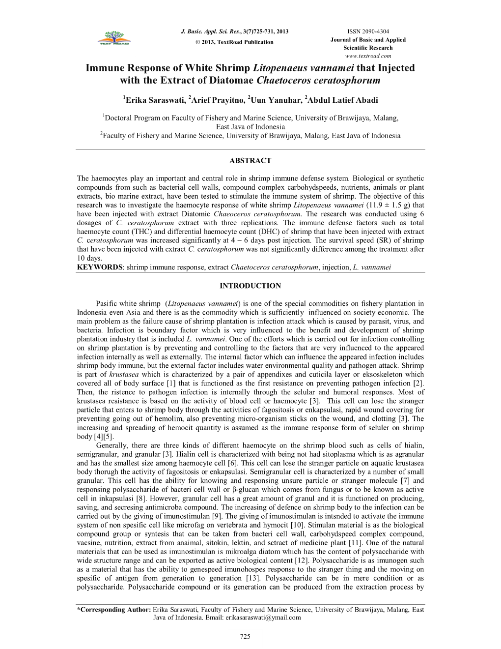 Immune Response of White Shrimp Litopenaeus Vannamei That Injected with the Extract of Diatomae Chaetoceros Ceratosphorum