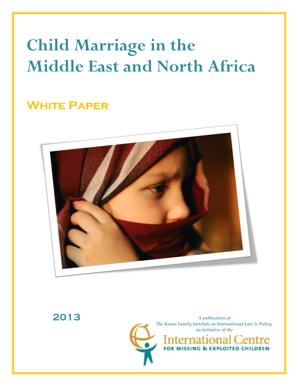 Child Marriage in the Middle East and North Africa