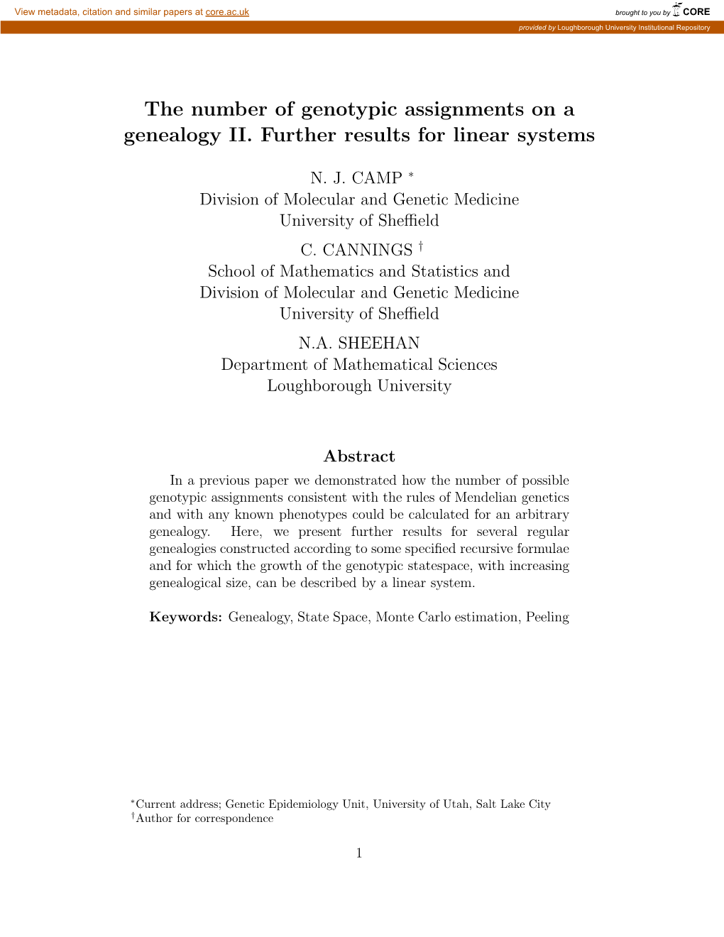 The Number of Genotypic Assignments on a Genealogy II. Further Results for Linear Systems