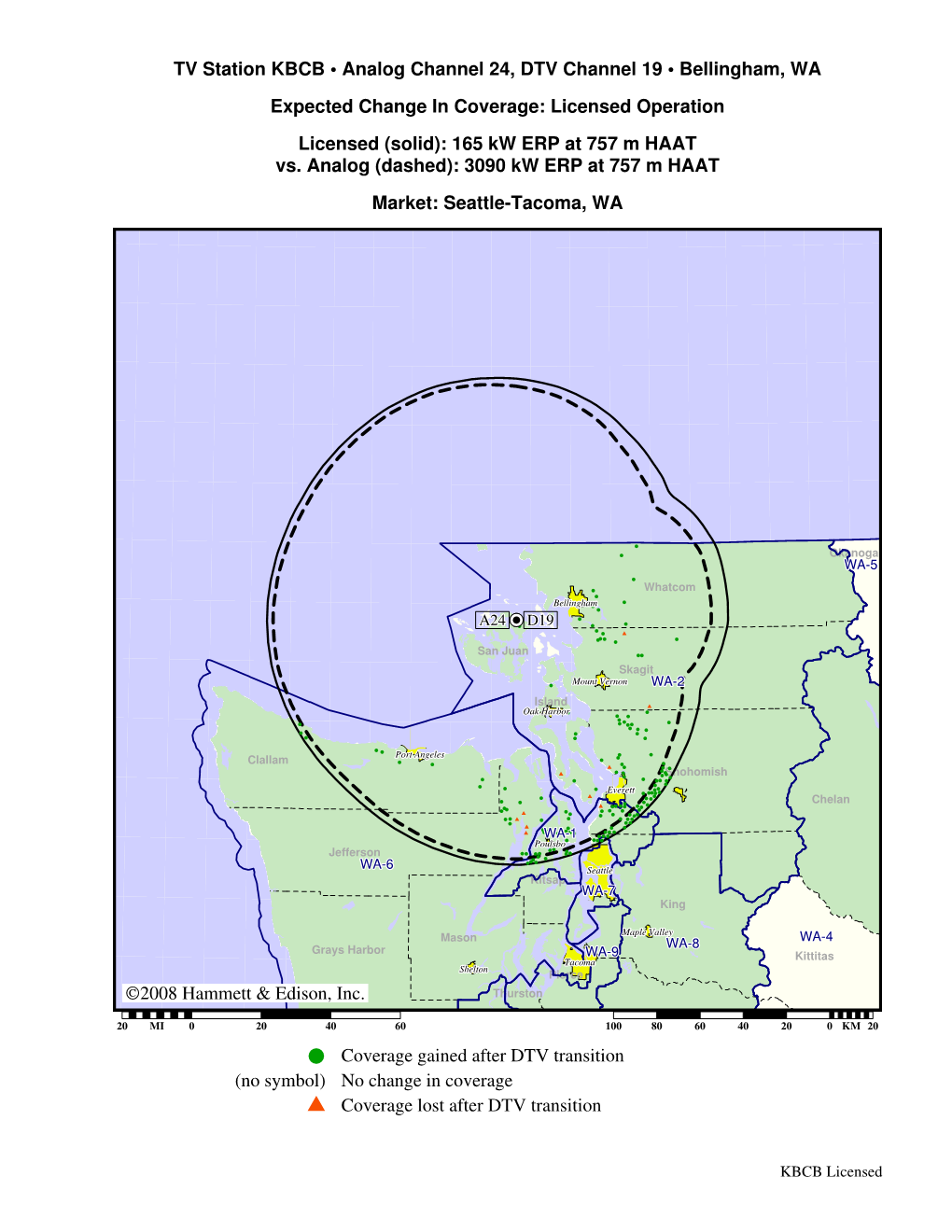 ©2008 Hammett & Edison, Inc. TV Station KBCB • Analog Channel 24, DTV Channel 19 • Bellingham, WA Expected Change in Co