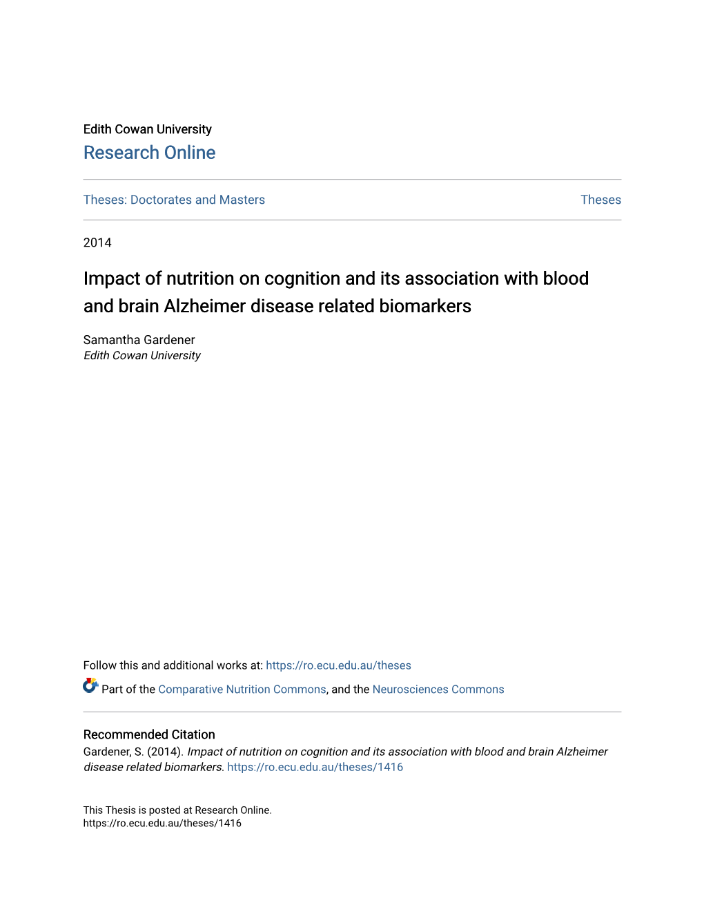 Impact of Nutrition on Cognition and Its Association with Blood and Brain Alzheimer Disease Related Biomarkers