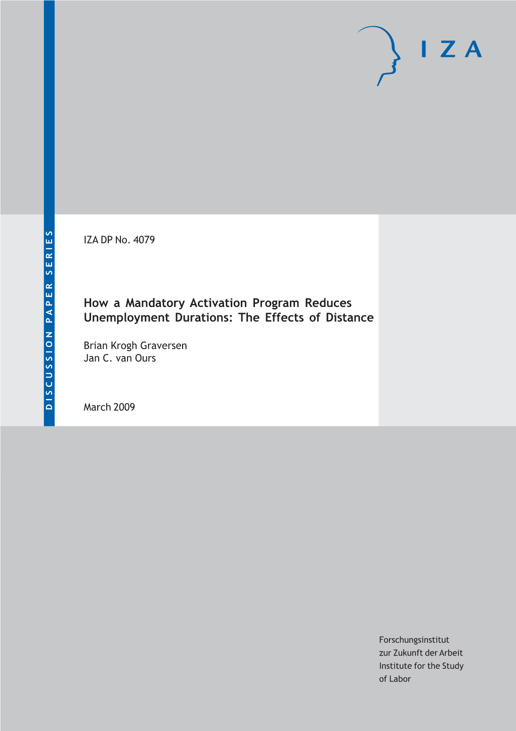 How a Mandatory Activation Program Reduces Unemployment Durations: the Effects of Distance