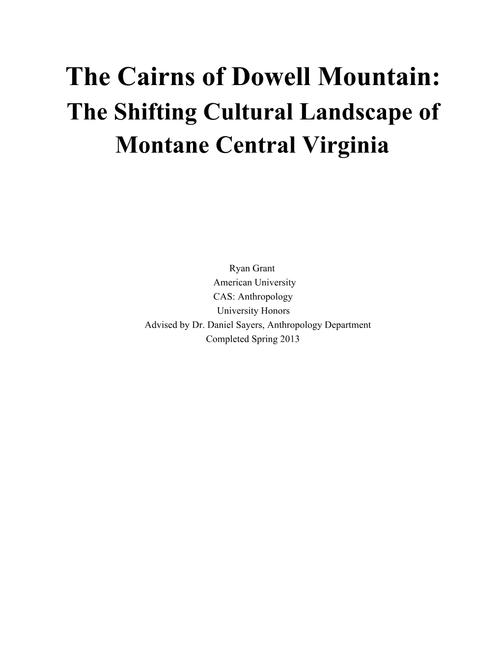 The Cairns of Dowell Mountain: the Shifting Cultural Landscape of Montane Central Virginia