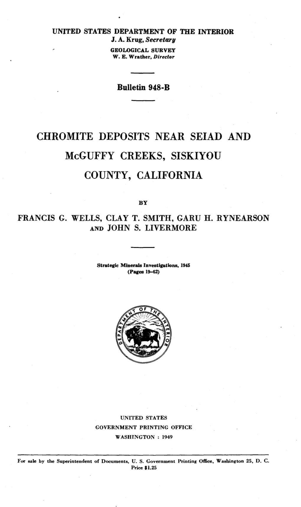 CHROMITE DEPOSITS NEAR SEIAD and Mcguffy CREEKS, SISKIYOU COUNTY, CALIFORNIA