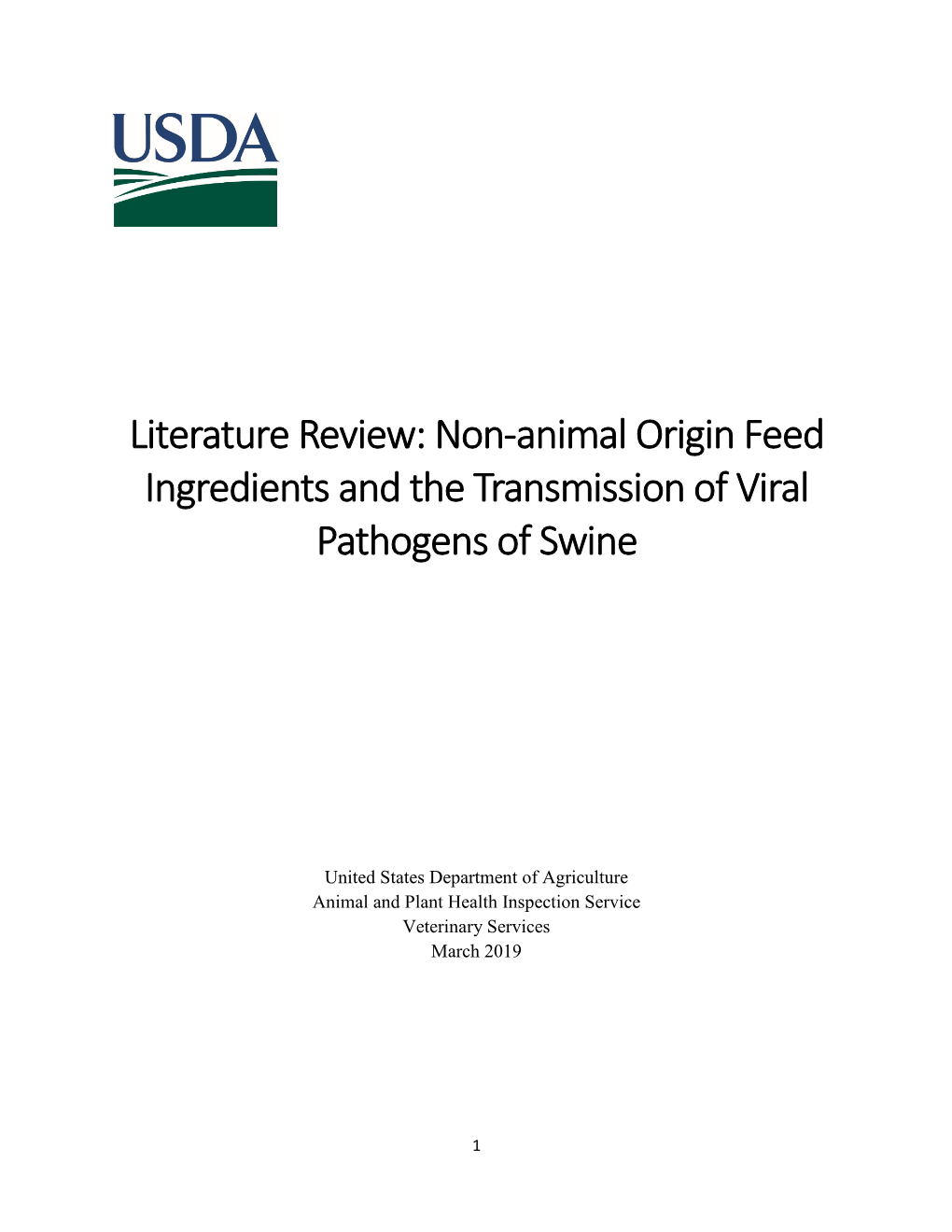 Non-Animal Origin Feed Ingredients and the Transmission of Viral Pathogens of Swine