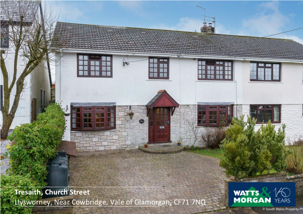 Tresaith, Church Street Llysworney, Near Cowbridge, Vale of Glamorgan, CF71 7NQ