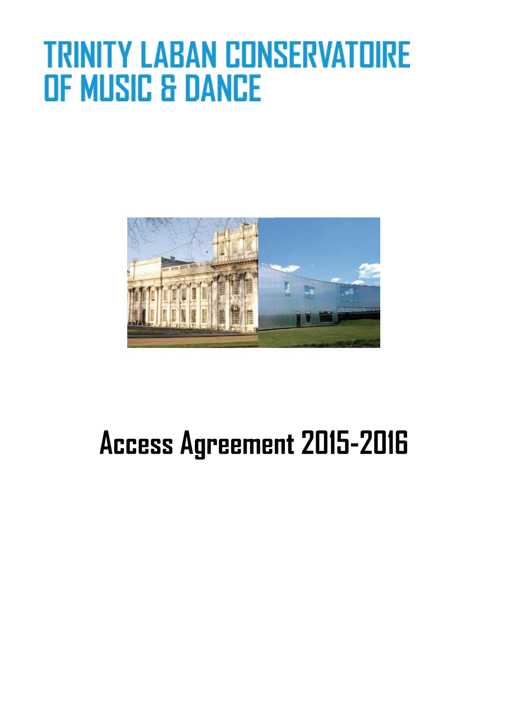 Access Agreement 2015-2016 Access Agreement 2015-2016