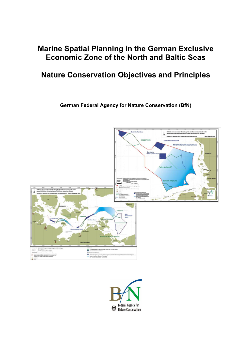 Marine Spatial Planning in the German Exclusive Economic Zone of the North and Baltic Seas