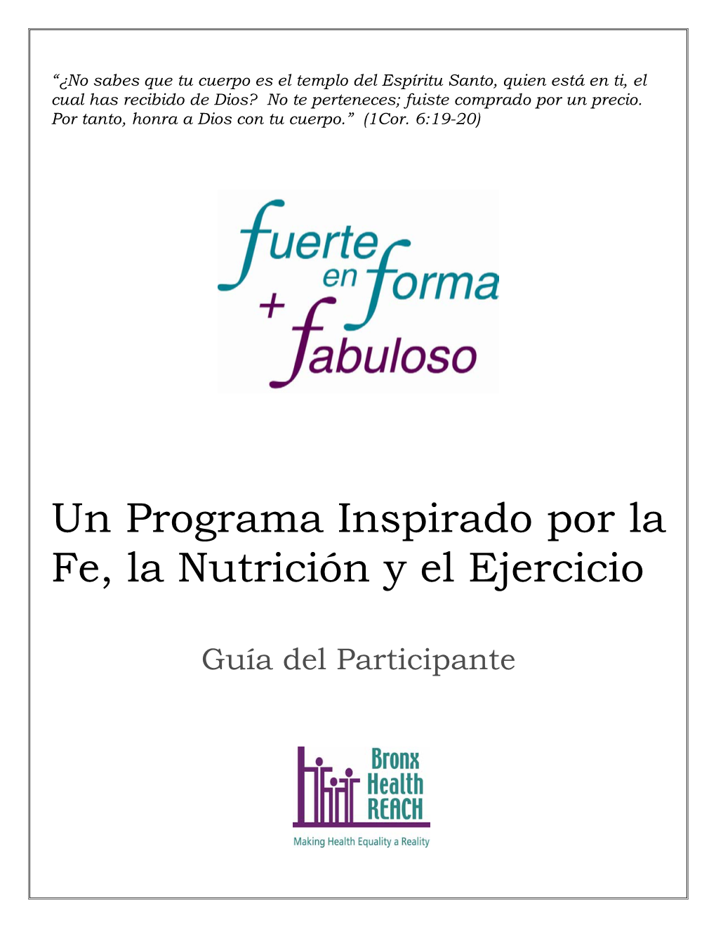 Un Programa Inspirado Por La Fe, La Nutrición Y El Ejercicio