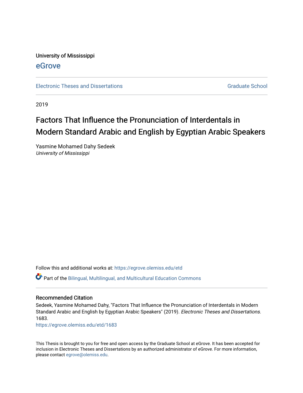 Factors That Influence the Pronunciation of Interdentals in Modern Standard Arabic and English by Egyptian Arabic Speakers