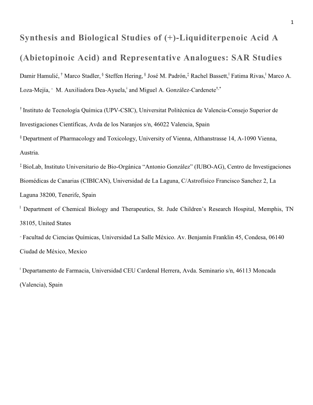 Synthesis and Biological Studies of (+)-Liquiditerpenoic Acid A