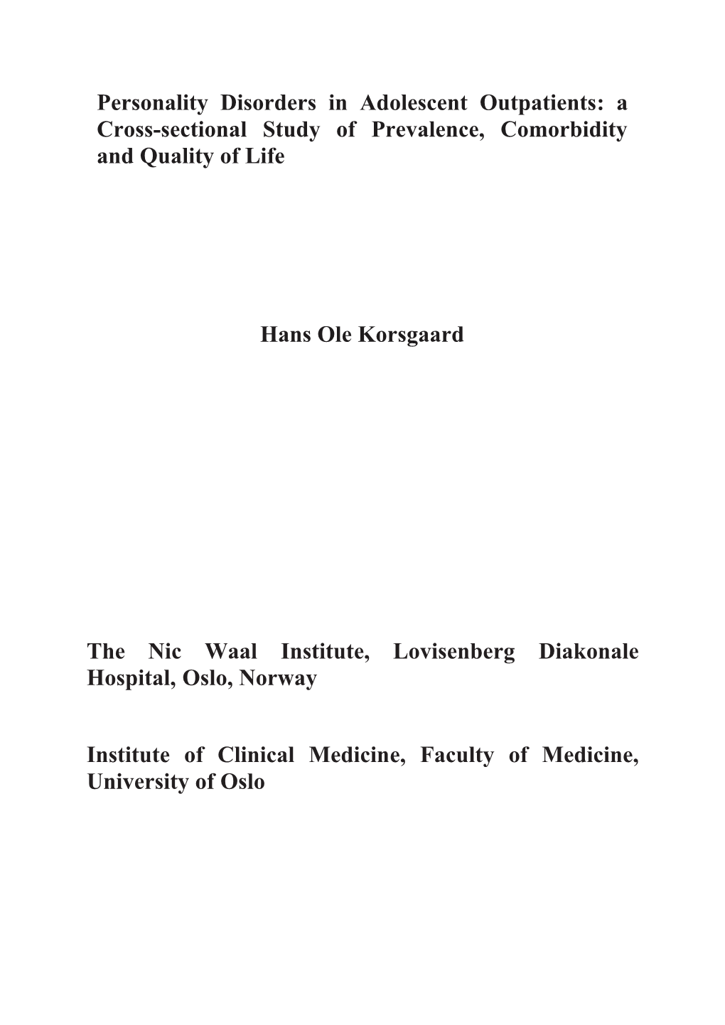 Personality Disorders in Adolescent Outpatients: a Cross-Sectional Study of Prevalence, Comorbidity and Quality of Life