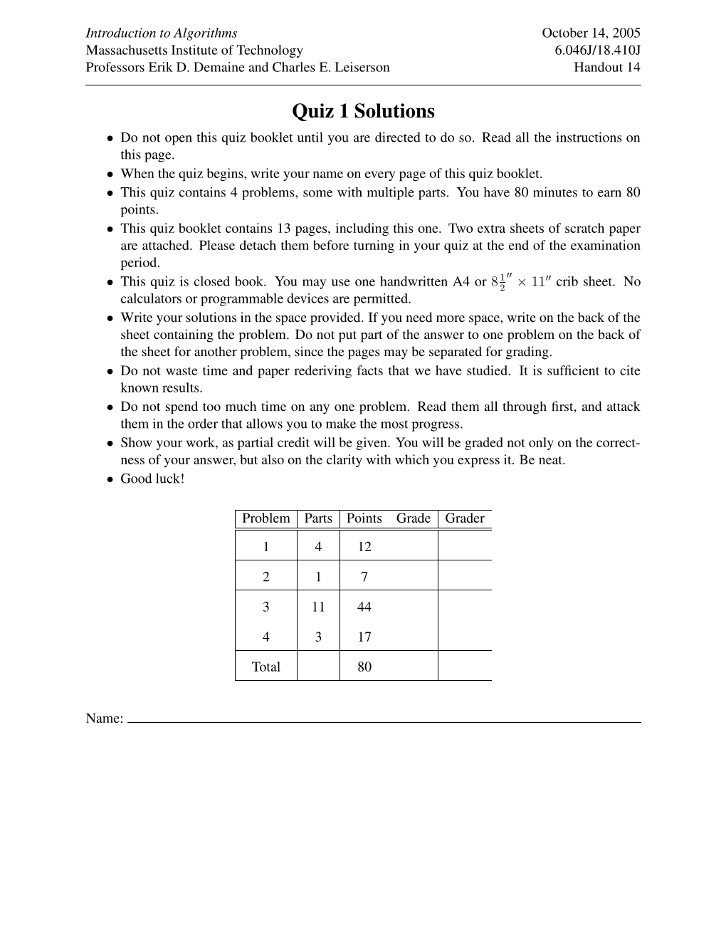Quiz 1 Solutions Do Not Open This Quiz Booklet Until You Are Directed to Do So