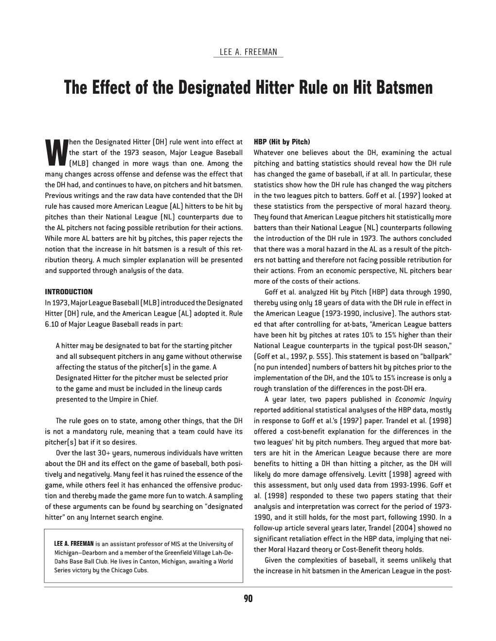 The Effect of the Designated Hitter Rule on Hit Batsmen