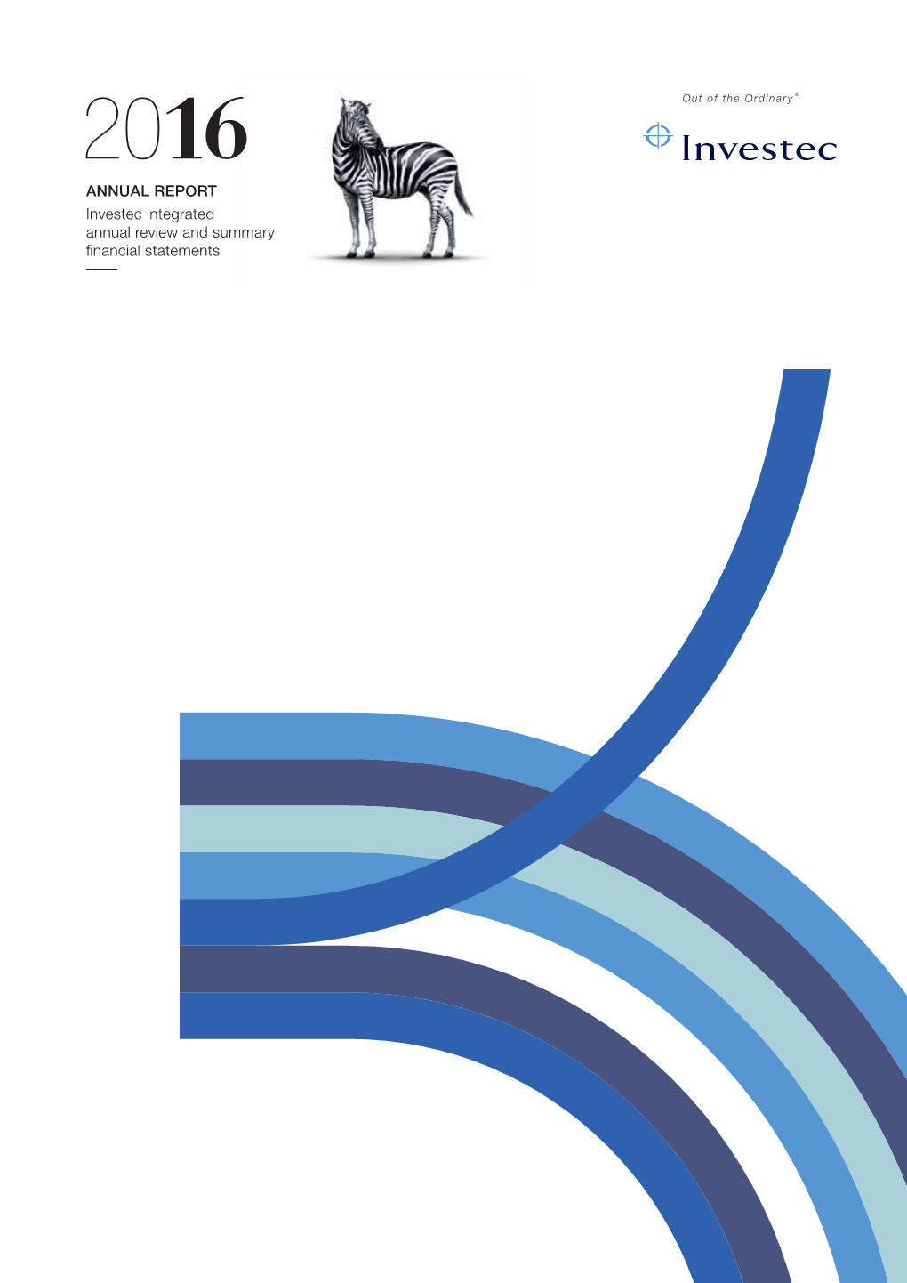 ANNUAL REPORT Investec Integrated Annual Review and Summary 20 Nancial Statements