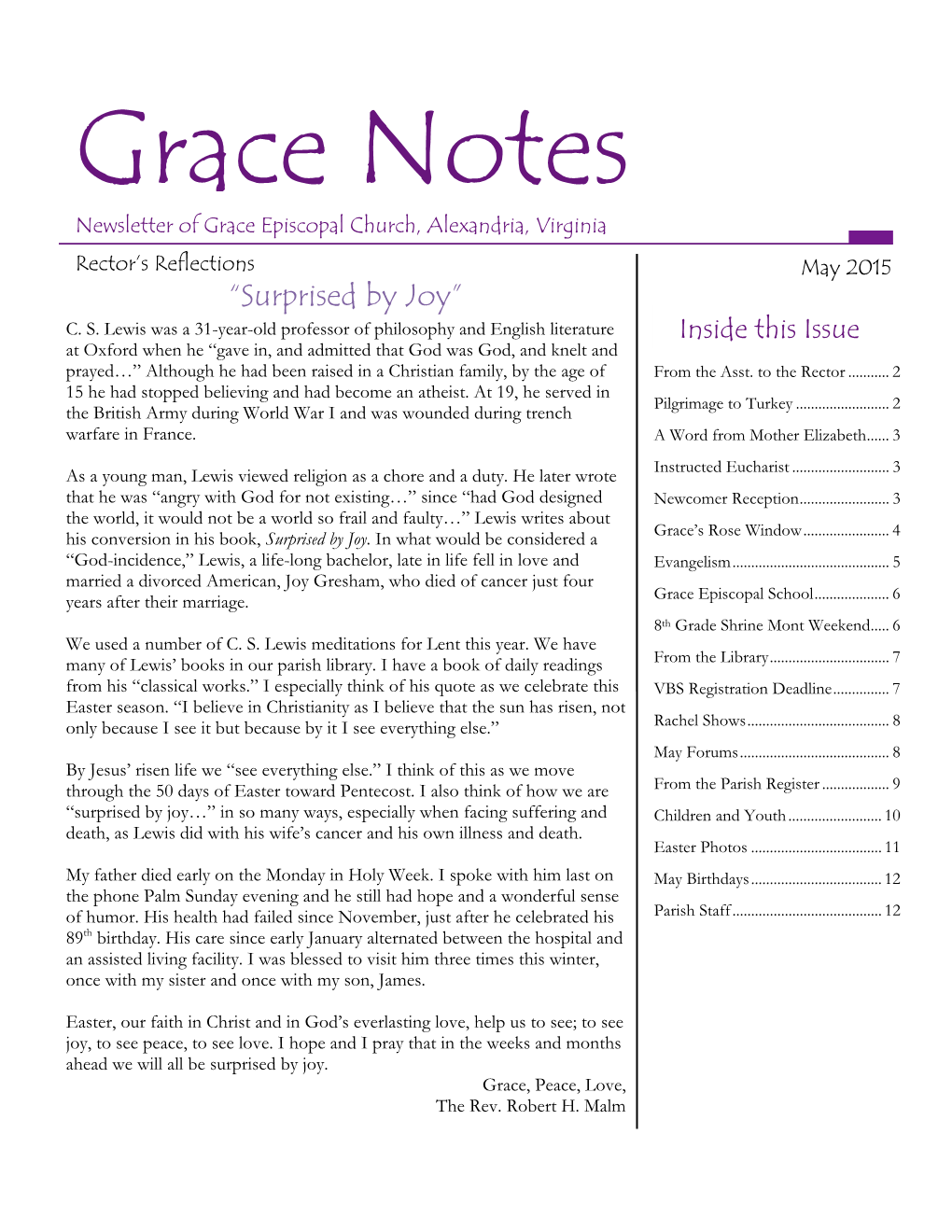 Grace Notes Newsletter of Grace Episcopal Church, Alexandria, Virginia Rector’S Reflections May 2015 “Surprised by Joy” C