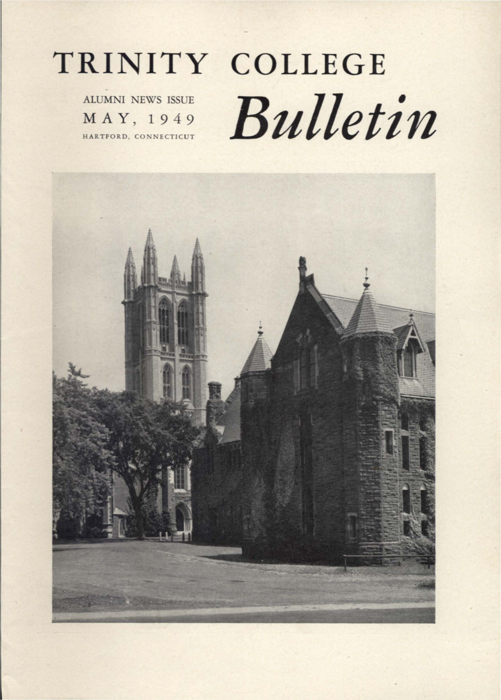 Trinity College Bulletin, May 1949