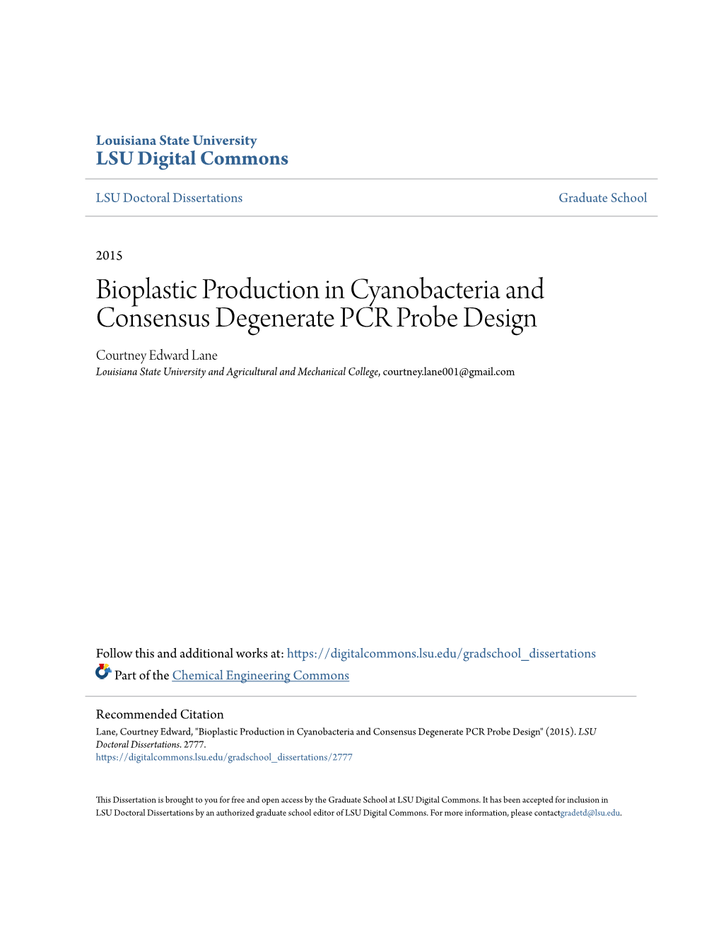 Bioplastic Production in Cyanobacteria and Consensus Degenerate PCR Probe Design