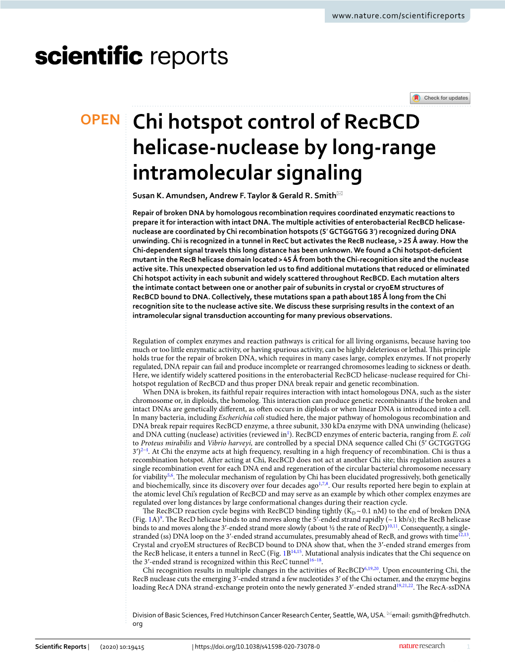 Chi Hotspot Control of Recbcd Helicase-Nuclease by Long-Range