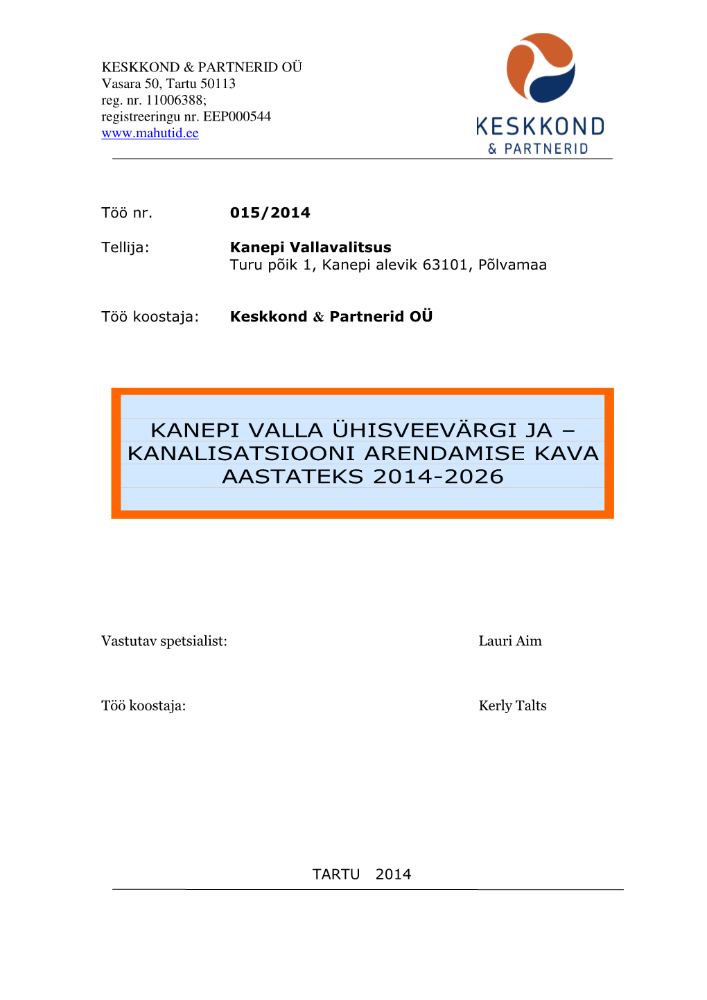 Kanalisatsiooni Arendamise Kava Aastateks 2014-2026