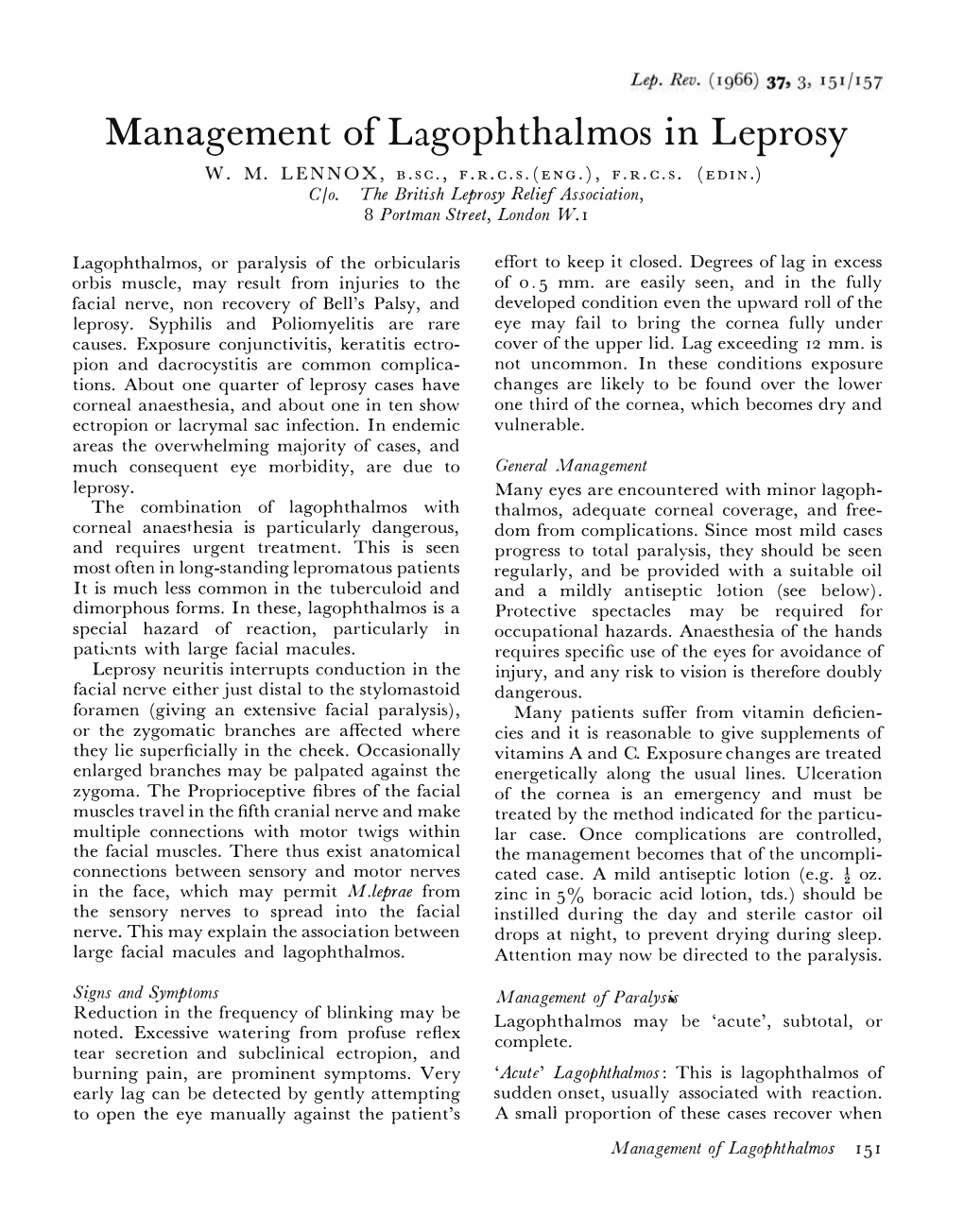 Management of Lagophthalmos in Leprosy M