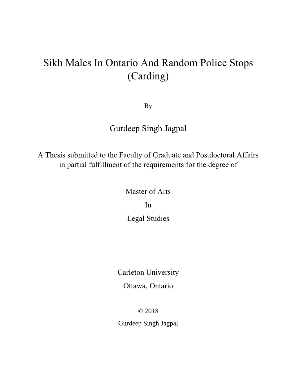 Sikh Males in Ontario and Random Police Stops (Carding)