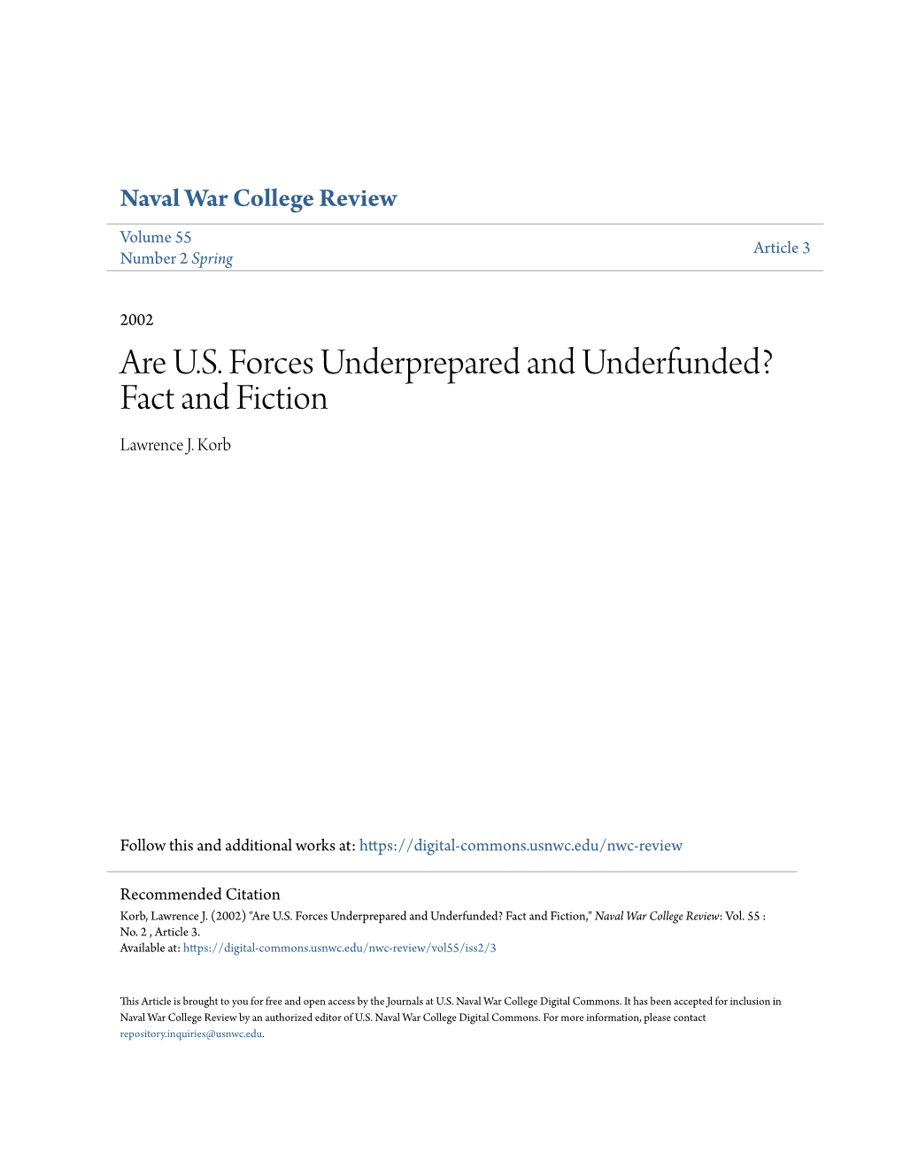 Are U.S. Forces Underprepared and Underfunded? Fact and Fiction Lawrence J