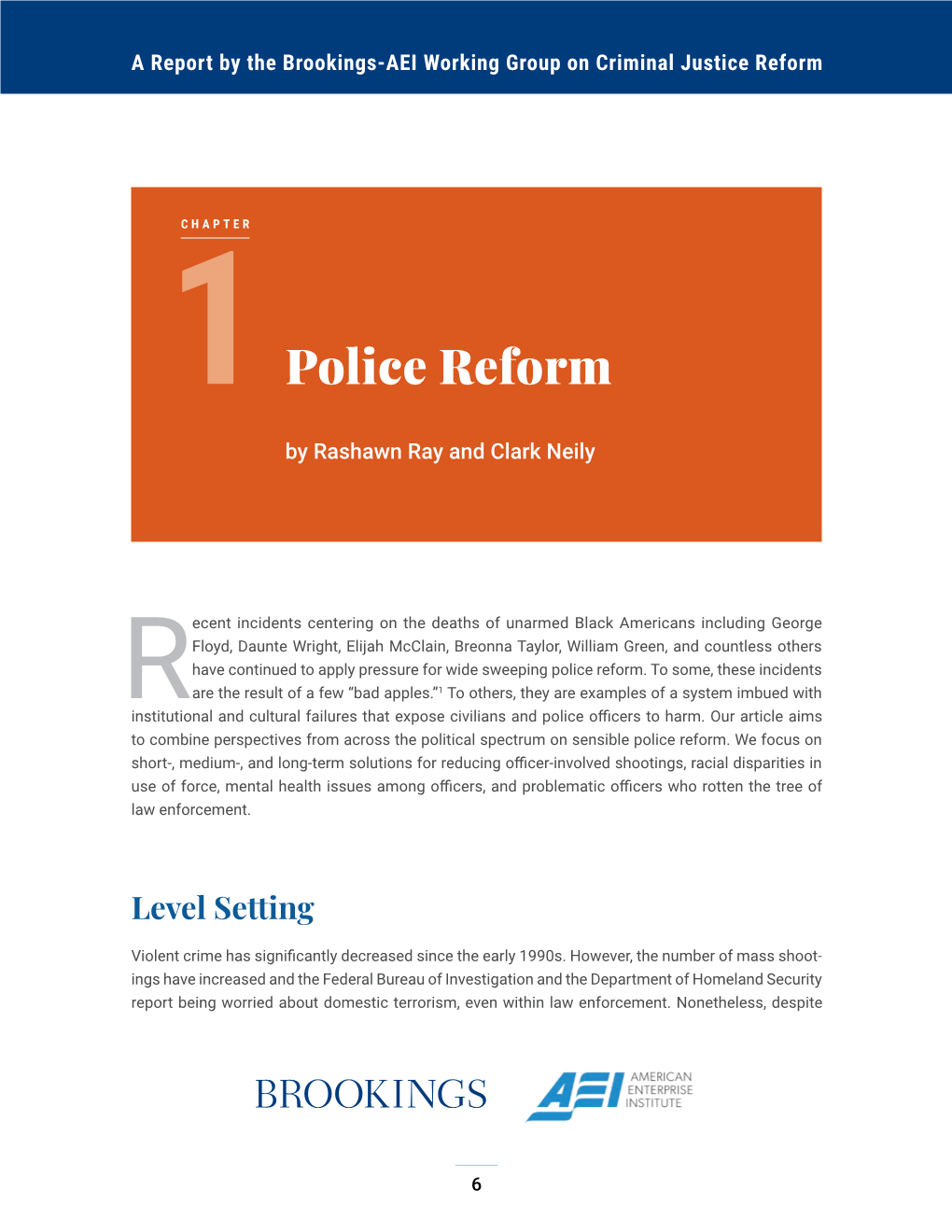 A Better Path Forward for Criminal Justice: Chapter 1 Police Reform