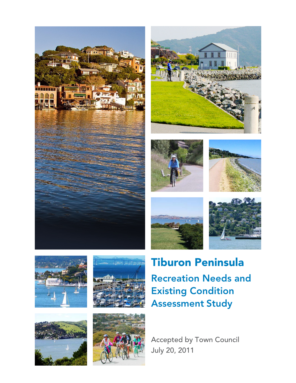 Tiburon Peninsula Recreation Needs Assessment (2011)