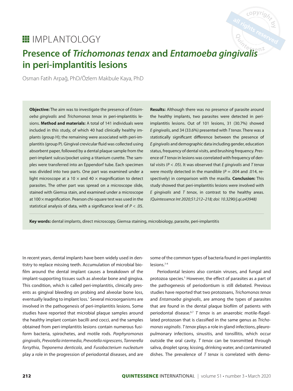 Presence of Trichomonas Tenax and Entamoeba Gingivalis in Peri-Implantitis Lesions