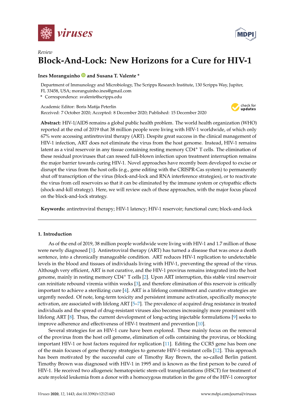 New Horizons for a Cure for HIV-1