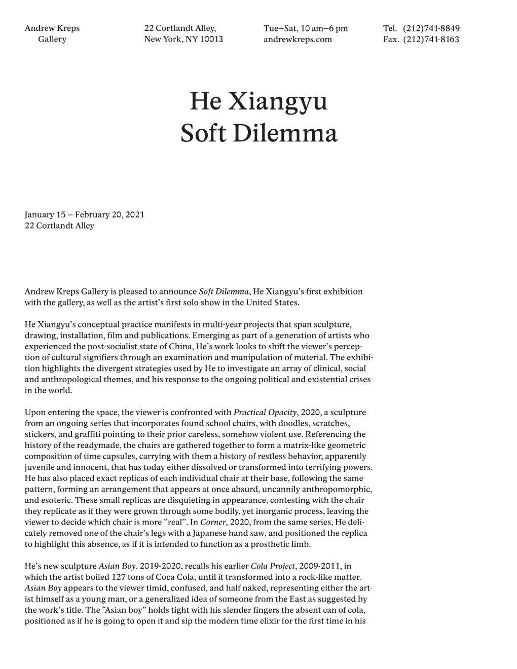 He Xiangyu Soft Dilemma